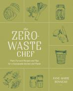 The Zero-waste Chef 9780593188774 Anne-Marie Bonneau, Boeken, Verzenden, Zo goed als nieuw, Anne-Marie Bonneau