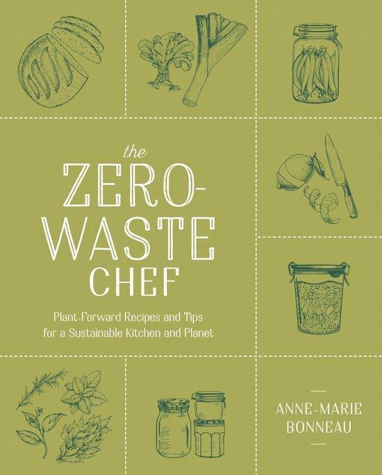 The Zero-waste Chef 9780593188774 Anne-Marie Bonneau, Boeken, Taal | Engels, Zo goed als nieuw, Verzenden