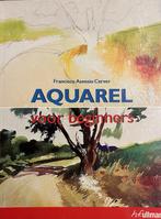 Aquarel voor beginners 9783833147098, Boeken, Gelezen, Francisco Asensio Cerver, N.v.t., Verzenden