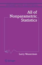 All of Nonparametric Statistics 9780387251455, Verzenden, Zo goed als nieuw, Larry Wasserman