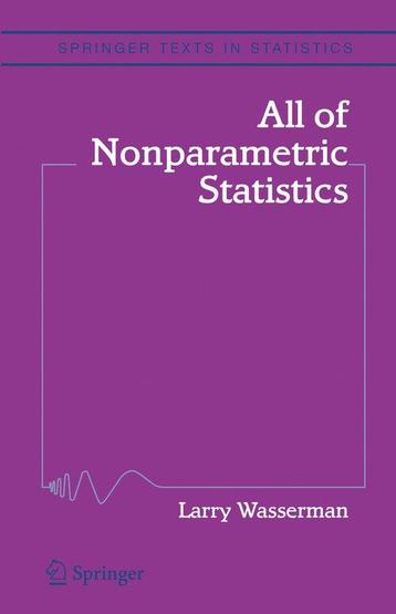 All of Nonparametric Statistics 9780387251455, Verzenden, Larry Wasserman