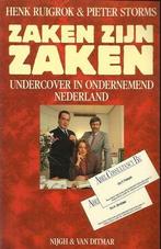 Zaken zijn zaken: undercover in ondernemend Nederland, Boeken, Verzenden, Nieuw, Nederlands