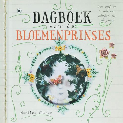 Dagboek van de Bloemenprinses 9789044318357 Marlies Visser, Boeken, Overige Boeken, Zo goed als nieuw, Verzenden