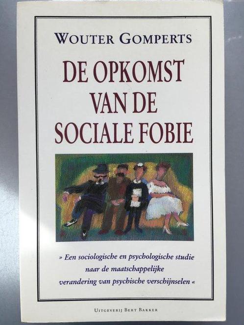 OPKOMST VAN DE SOCIALE FOBIE 9789035111622, Livres, Psychologie, Envoi