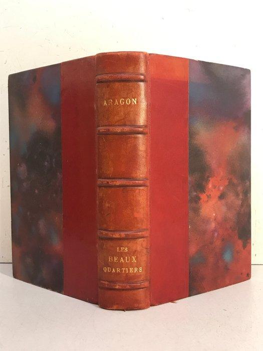 Aragon - Les beaux quartiers [édition originale, 1/75 sur, Antiek en Kunst, Antiek | Boeken en Manuscripten