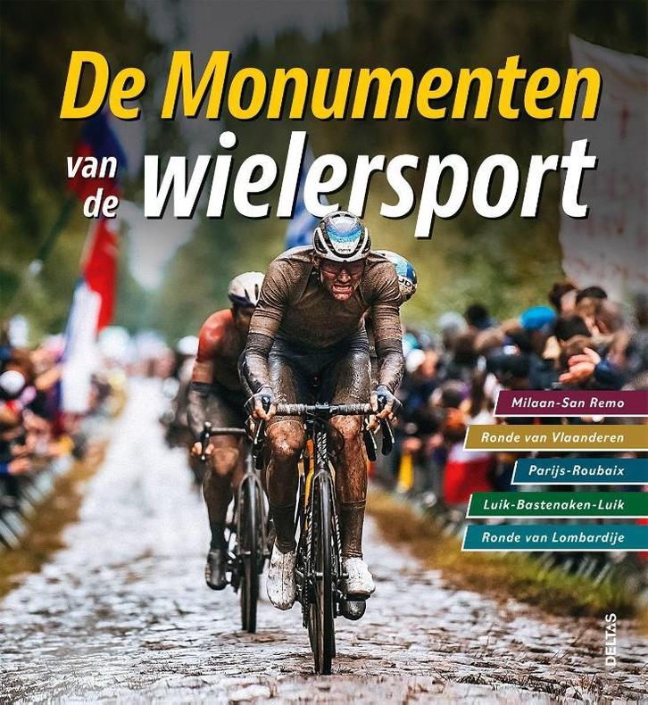 De monumenten van de wielersport 9789044764543, Boeken, Hobby en Vrije tijd, Zo goed als nieuw, Verzenden