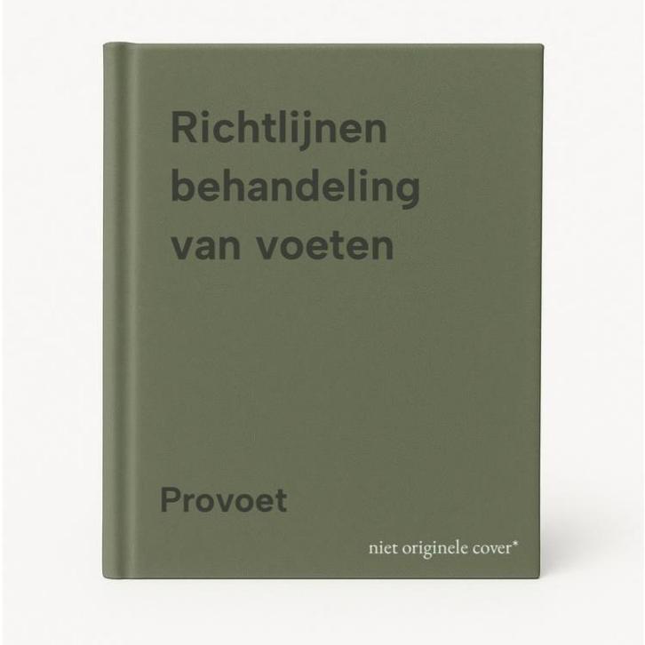 Richtlijnen behandeling van voeten 9789036822084 Provoet, Boeken, Wetenschap, Gelezen, Verzenden