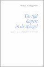 De tijd hapert in de spiegel / Parnassus / 2 9789076895024, Verzenden, Gelezen, W.M. Roggeman