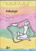 Bakens  -   Pathologie 9789077423165, Livres, W. van der Straten, H.E. Fokke, Verzenden