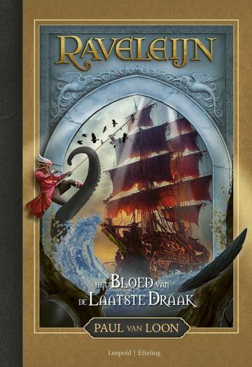 Raveleijn 3 - Het bloed van de laatste draak (9789025885311) beschikbaar voor biedingen