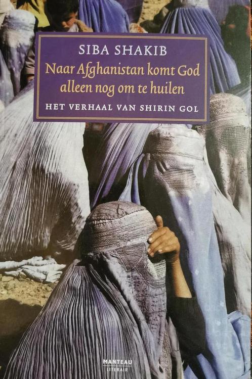 Naar Afghanistan komt God alleen nog om te huilen / Manteau, Boeken, Romans, Zo goed als nieuw, Verzenden