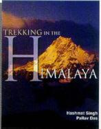 Trekking in the Himalaya 9788174361066 Hashmat Singh, Verzenden, Hashmat Singh