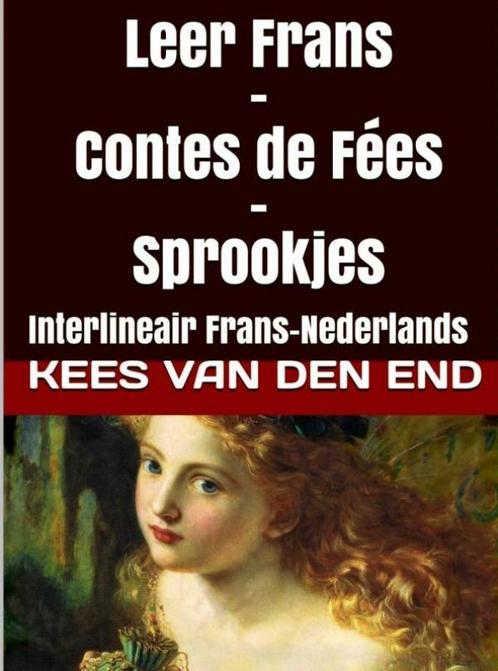 Leer Frans / Contes de fées - sprookjes 9789402147841, Boeken, Schoolboeken, Gelezen, Verzenden