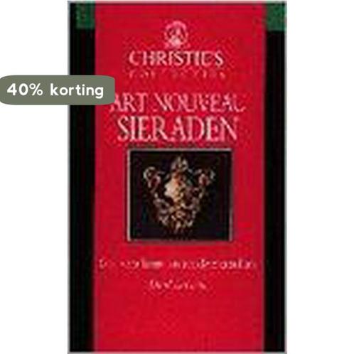Art nouveau sieraden / Christies collecties 9789021529202, Boeken, Kunst en Cultuur | Beeldend, Gelezen, Verzenden