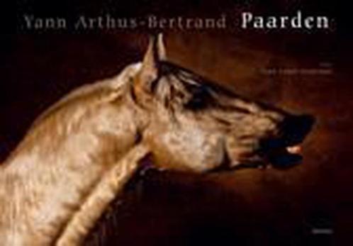 Paarden 9789020956870 Y. Arthus-Bertrand, Boeken, Kunst en Cultuur | Fotografie en Design, Gelezen, Verzenden