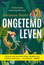 Ongetemd leven 9789021577111 Glennon Doyle, Boeken, Verzenden, Zo goed als nieuw, Glennon Doyle