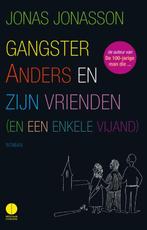 Gangster Anders en zijn vrienden (en een enkele vijand), Jonas Jonasson, Verzenden