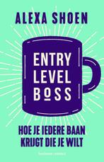 Entry Level Boss 9789047014195, Alexa Shoen, Verzenden