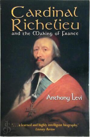 Cardinal Richelieu and the Making of France, Livres, Langue | Langues Autre, Envoi
