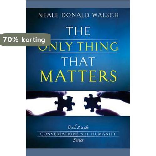 The Only Thing That Matters 9781401942366, Boeken, Overige Boeken, Zo goed als nieuw, Verzenden