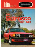 VW SCIROCCO 1974-1981 (BROOKLANDS), Livres, Autos | Livres