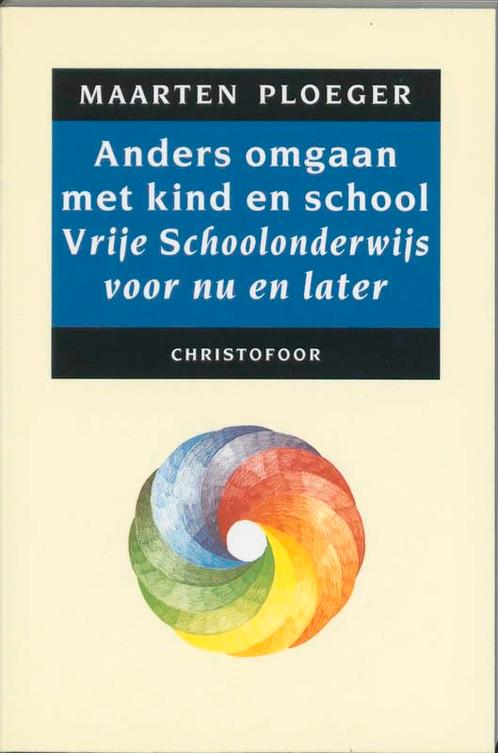 Anders omgaan met kind en school / Anders omgaan met..., Boeken, Studieboeken en Cursussen, Gelezen, Verzenden