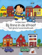 Bij Anna in de straat / Anna 9789044828153 Kathleen Amant, Verzenden, Gelezen, Kathleen Amant