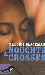 Noughts & Crosses 9789001735265, Boeken, Schoolboeken, Zo goed als nieuw, Malorie Blackman, Verzenden