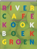 River Cafe Kookboek Groen 9789021581613, Boeken, R. Gray, Zo goed als nieuw, Verzenden
