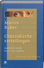 Klassieken van wijsheid Chassidische vertellingen /, Boeken, Godsdienst en Theologie, Verzenden, Gelezen, Martin Buber