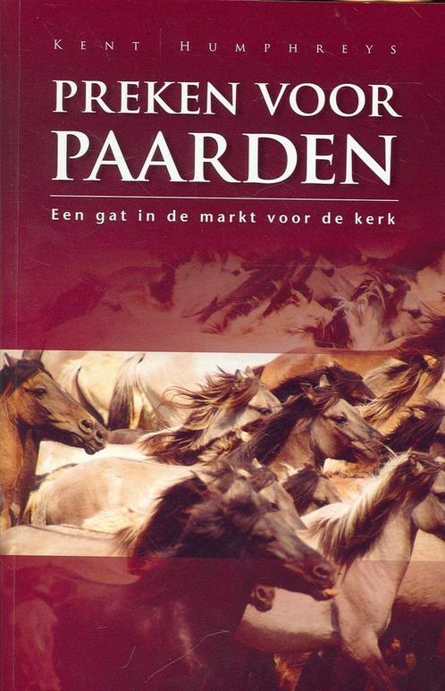 Preken Voor Paarden 9789085201052 K. Humphreys, Boeken, Godsdienst en Theologie, Gelezen, Verzenden