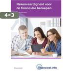 Rekenvaardigheid voor financiele beroepen 2018 / Financiële, Boeken, Verzenden, Gelezen, Edu Actief