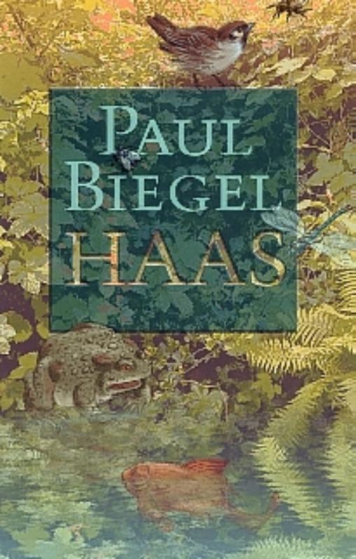 Haas 9789025108748 Paul Biegel, Boeken, Kinderboeken | Jeugd | 13 jaar en ouder, Gelezen, Verzenden