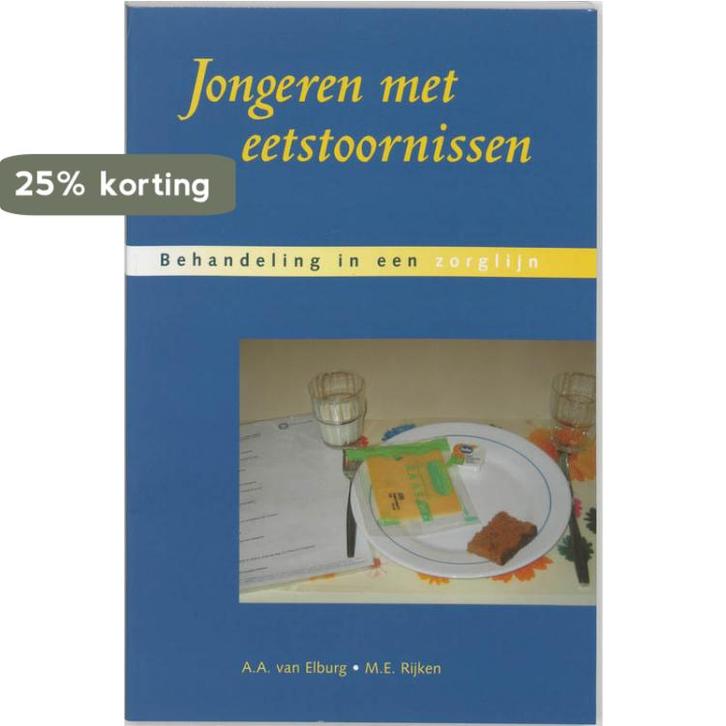 Jongeren Met Eetstoornissen 9789023239574 A.A. van Elburg, Boeken, Wetenschap, Gelezen, Verzenden