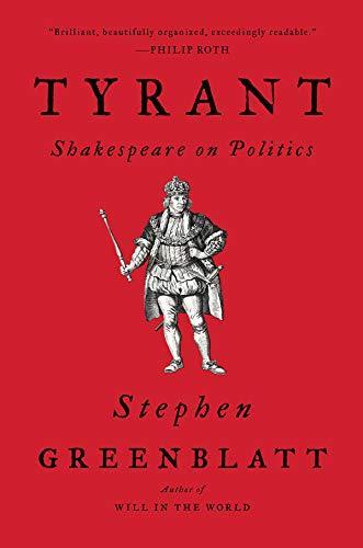 Tyrant: Shakespeare on Politics, Greenblatt, Stephen, Boeken, Overige Boeken, Gelezen, Verzenden