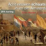 Acht eeuwen schaatsen in en om Amsterdam 9789461905109, Boeken, Geschiedenis | Stad en Regio, Verzenden, Gelezen, Jos Pronk