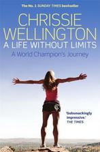 A Life Without Limits 9781780338712 Chrissie Wellington, Verzenden, Gelezen, Chrissie Wellington