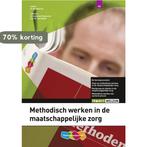 Methodisch handelen maatschappelijke zorg / Basisboek /, Verzenden, Gelezen, R. Benedictus