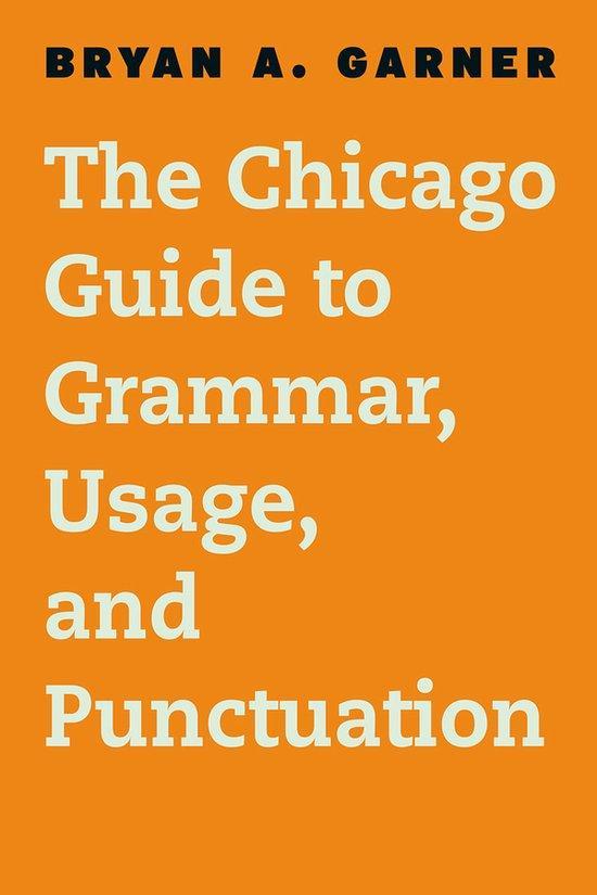 The Chicago Guide to English Grammar, Usage, and Punctuation, Boeken, Taal | Engels, Zo goed als nieuw, Verzenden