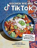 Kochen wie auf TikTok: Mit trendigen Rezepten  ü...  Book, TikTok, Verzenden