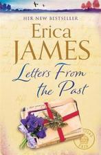Letters From the Past 9781409173854 Erica James, Verzenden, Erica James