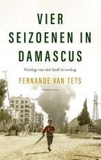 Vier seizoenen in Damascus 9789400407107 Fernande van Tets, Verzenden, Zo goed als nieuw, Fernande van Tets