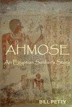 Ahmose 9781494961473 Bill Petty, Verzenden, Gelezen, Bill Petty