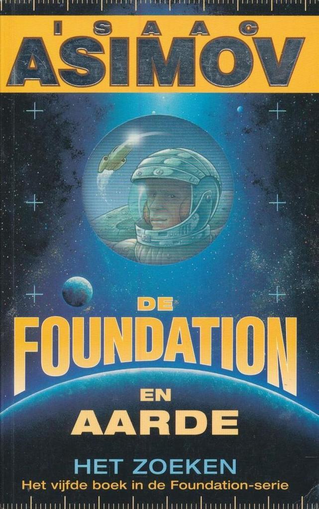 De Foundation en aarde / Foundation-serie / 5 9789022981306, Boeken, Thrillers, Gelezen, Verzenden