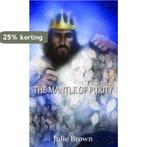 The Mantle of Purity 9781786231789 Julie Brown, Verzenden, Zo goed als nieuw, Julie Brown