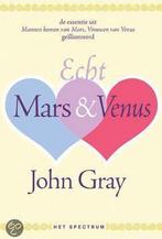 Echt Mars En Venus 9789027489692, Boeken, Verzenden, Zo goed als nieuw, John Gray