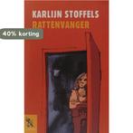 Rattenvanger. 9789001554705 Karlijntje Stoffels, Verzenden, Gelezen, Karlijntje Stoffels