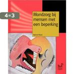Mondzorg bij mensen met een beperking 9789085620983, Verzenden, Zo goed als nieuw, Dyonne Broers