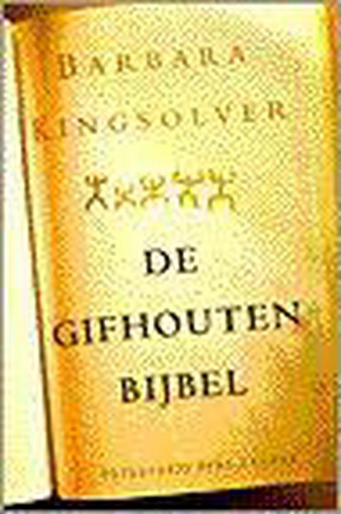 De gifhouten bijbel 9789035120808 B. Kingsolver, Boeken, Romans, Gelezen, Verzenden