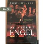 De Vierde Engel 9789051085921 Robin Hunter, Boeken, Verzenden, Gelezen, Robin Hunter